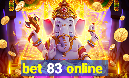 bet 83 online